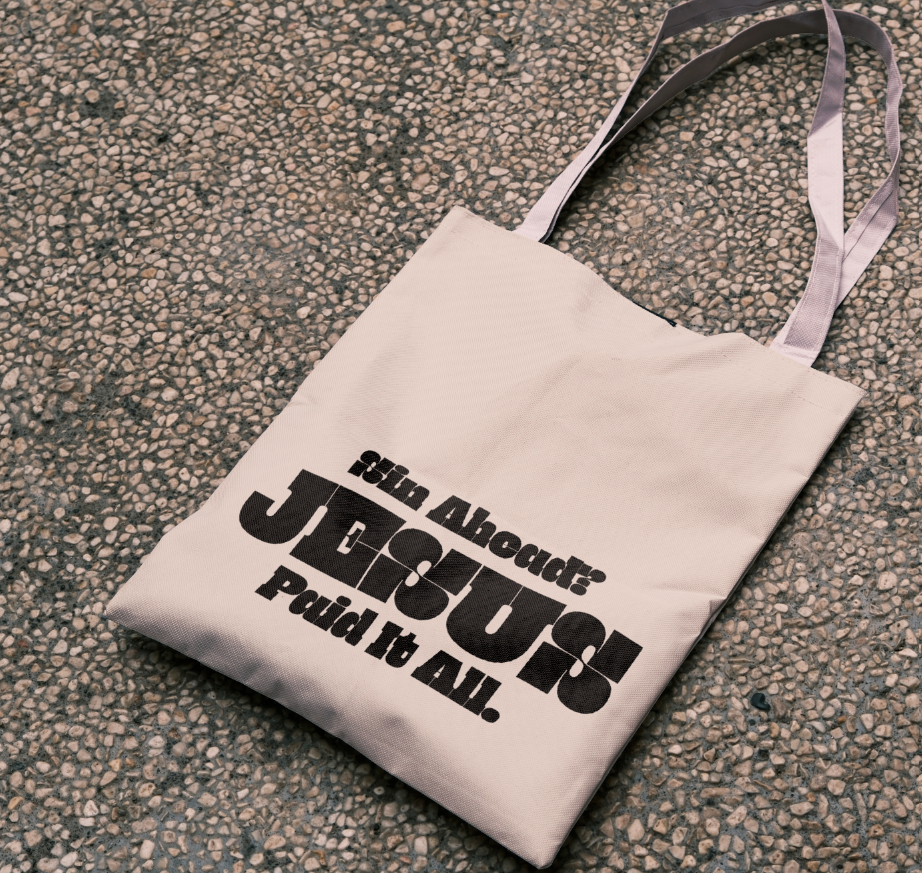 SIN AHEAD? JESUS PAID IT ALL Alithea