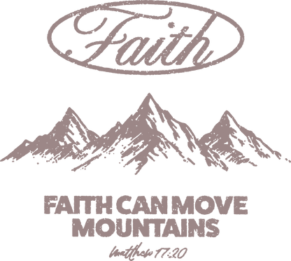 FAITH CAN M0VE MOUNTAINS Alithea