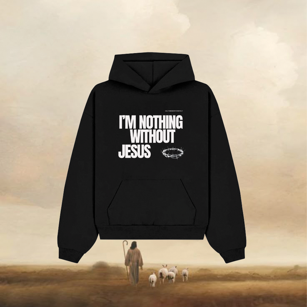 I AM NOTHING WITHOUT JESUS (Copy) Alithea