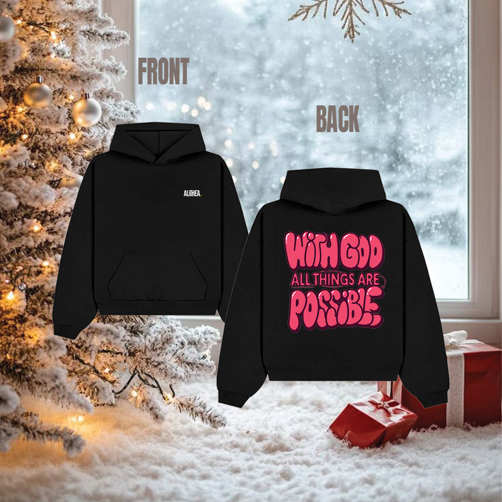 WITH GOD ALL THINGS ARE POSSIBLE Alithea