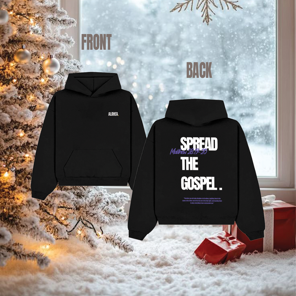 SPREAD THE GOSPEL Alithea