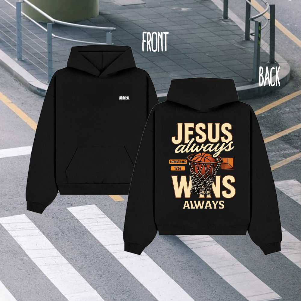 JESUS ALWAYS WINS Alithea