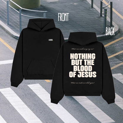 NOTHING BUT THE BLOOD OF JESUS Alithea