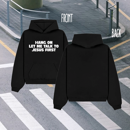 HANG ON LET ME TALK TO JESUS Alithea