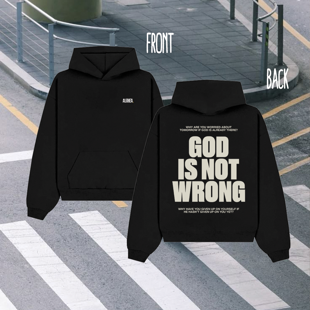 GOD IS NOT WRONG Alithea