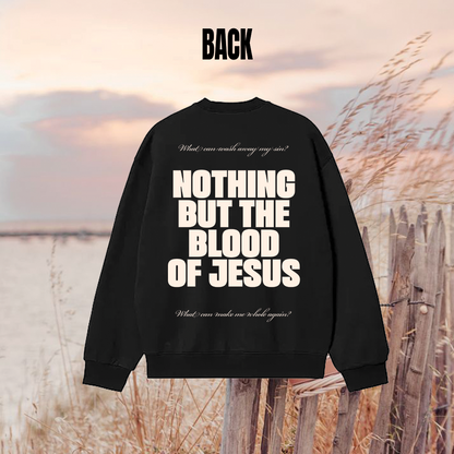 NOTHING BUT THE BLOOD OF JESUS (Copy) Alithea