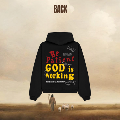 BE PATIENT GOD IS WORKING Alithea